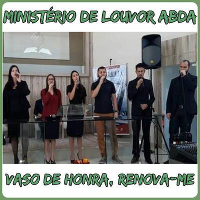 Vaso de Honra, Renova-Me's cover