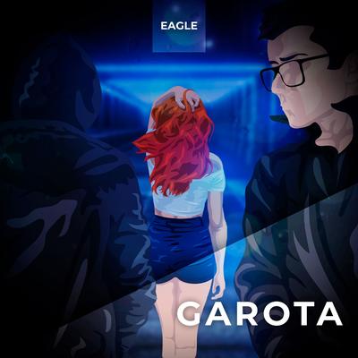 Garota By EAGLE, Hiosaki's cover