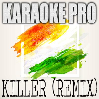 Killer (Remix) (Originally Performed by Eminem, Jack Harlow and Cordae) (Instrumental Version) By Karaoke Pro's cover