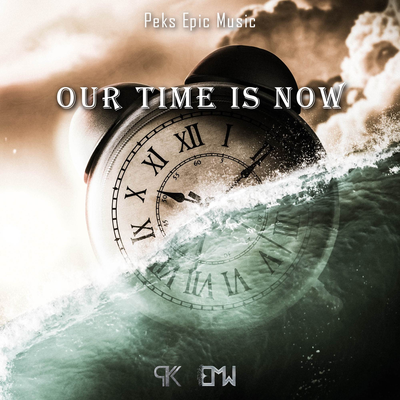 Our Time Is Now's cover