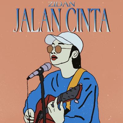 Jalan Cinta By ZIDAN's cover