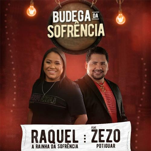 Raquel e Zezo - Bodega da Sofrência's cover