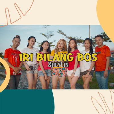 Iri Bilang Bos's cover
