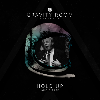 Hold Up By Audio Tape's cover