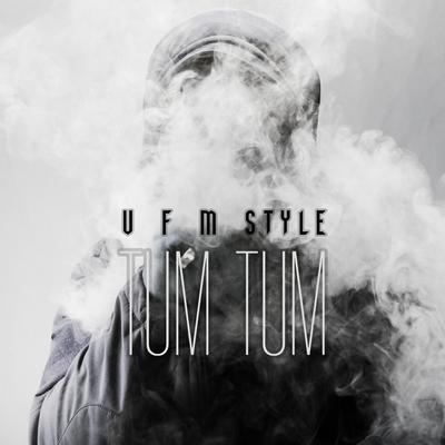 Tum Tum By VFM Style's cover