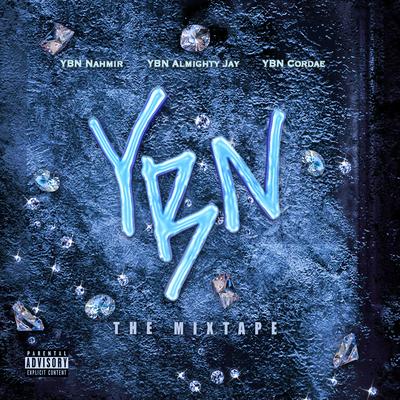 YBN: The Mixtape's cover