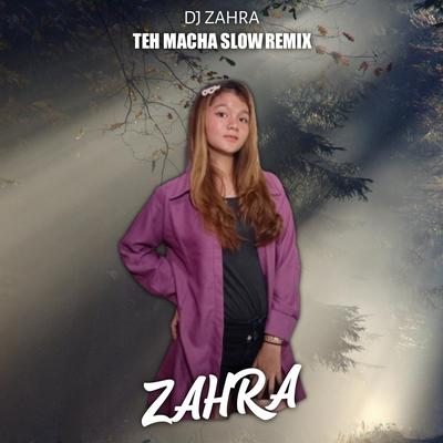 Teh Macha Slow Remix's cover