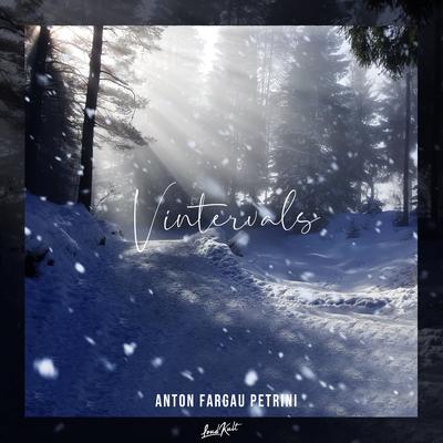 Vintervals By Anton Fargau Petrini's cover