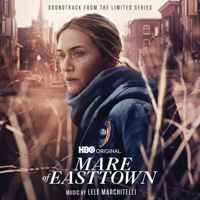 Mare of Easttown (Soundtrack from the HBO® Original Limited Series)'s cover