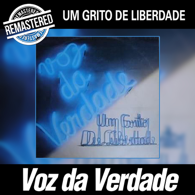 Um Grito de Liberdade (Remastered)'s cover
