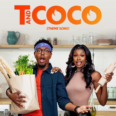 T and Coco (Theme Song)'s cover