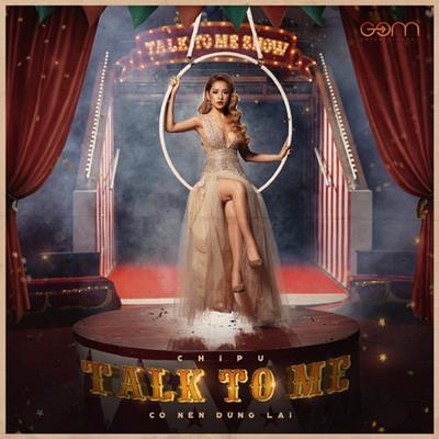 Talk To Me (Co Nen Dung Lai?)'s cover