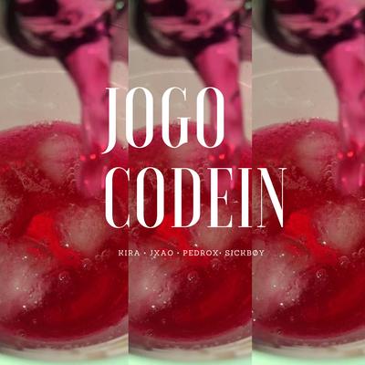 Jogo Codein By Kira, Jxao, Pedrox, S1CKB0Y's cover
