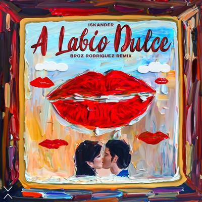 A Labio Dulce (Remix)'s cover