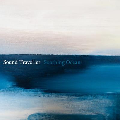 Soothing Ocean By Sound Traveller's cover
