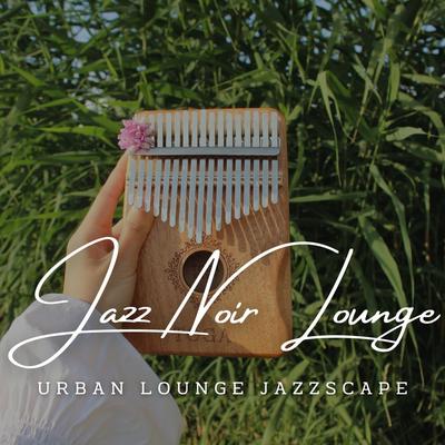 Jazz Noir Lounge: A Coffee Shop Serenade's cover