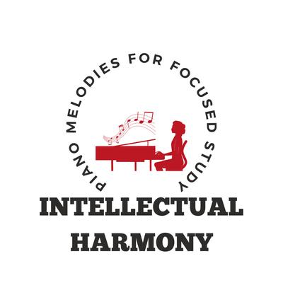 Intellectual Harmony: Piano Melodies for Focused Study's cover