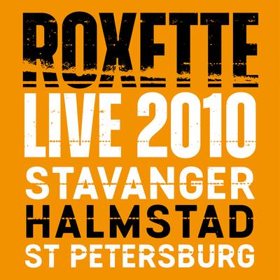 Dangerous (Live in Stavanger 2010)'s cover