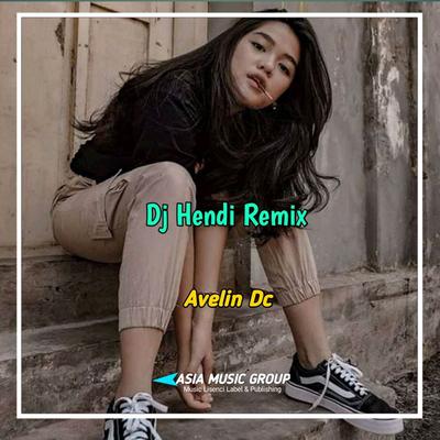 Kusimpan Rindu Di Hati (Avelin DC Remix)'s cover