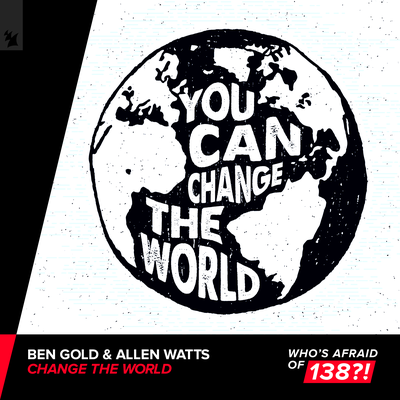 Change The World By Ben Gold, Allen Watts's cover