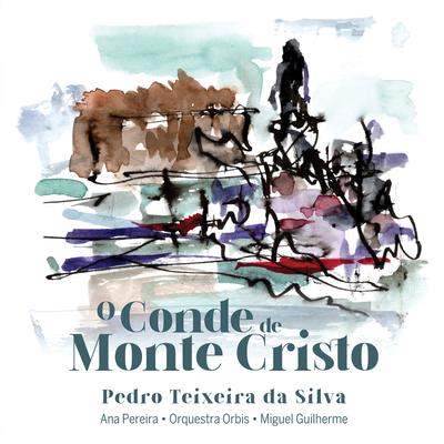 O Conde de Monte Cristo - Versão Narrada - Ep. 3 - A Paixão de Edmond e Mercédès's cover