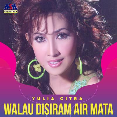 Walau Disiram Air Mata's cover