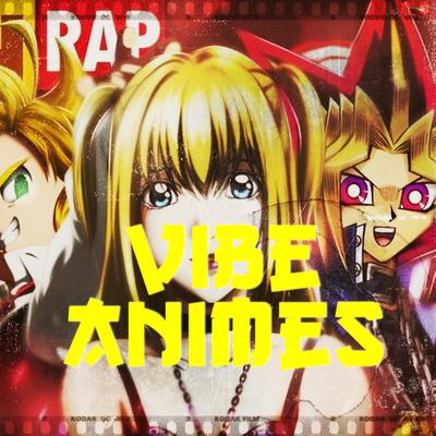 Vibe Animes By MHRAP's cover