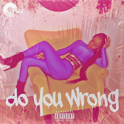 Do You Wrong's cover