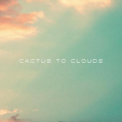 Illumination By Cactus to Clouds's cover