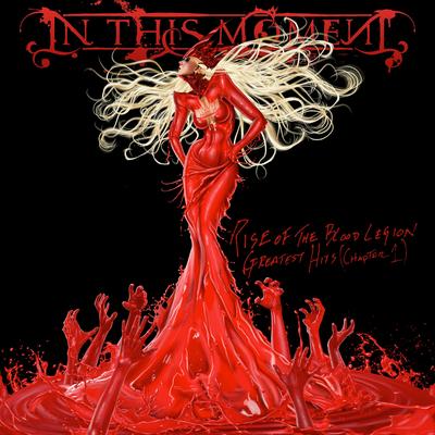 The Blood Legion By In This Moment's cover