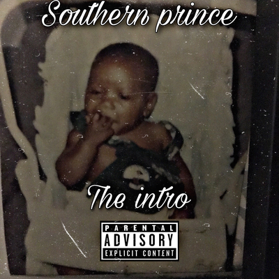 Intro By Southern Prince's cover