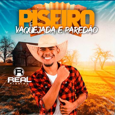 Vida de Vaquejada By Real Piseiro's cover