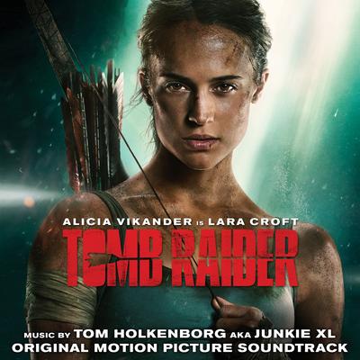 Tomb Raider (Original Motion Picture Soundtrack)'s cover