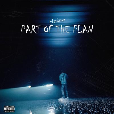 Part Of The Plan's cover