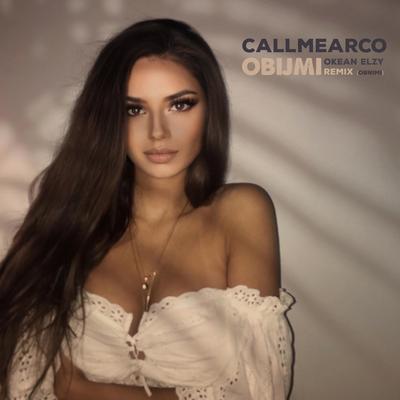 Obnimi (Callmearco Remix)'s cover