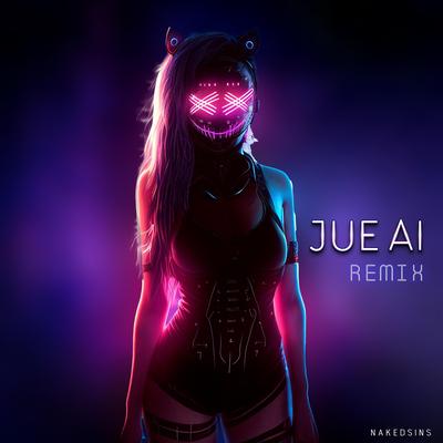 Jue Ai (Remix)'s cover