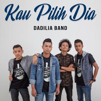 Kau Pilih Dia's cover