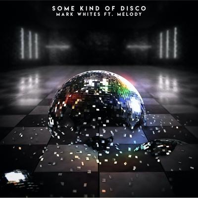 Some Kind Of Disco's cover