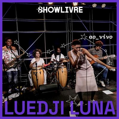 Luedji Luna no Estúdio Showlivre (Ao Vivo)'s cover