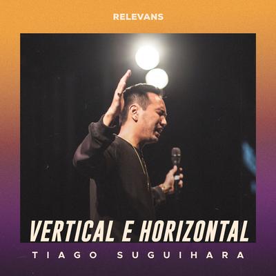 Vertical e Horizontal (Ao Vivo)'s cover