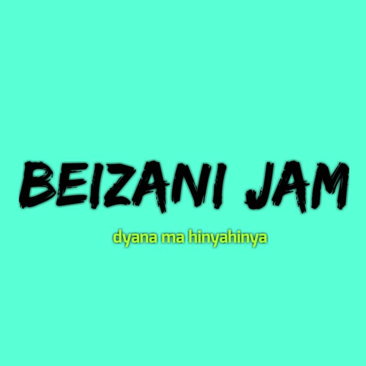 Beizani jam's avatar image