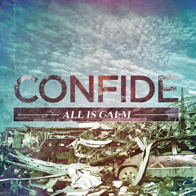 Livin' the Dream By Confide's cover