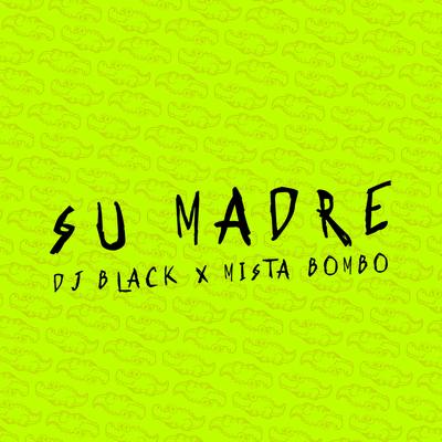 SU MADRE's cover