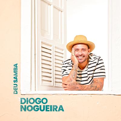 Deu Samba By Diogo Nogueira's cover