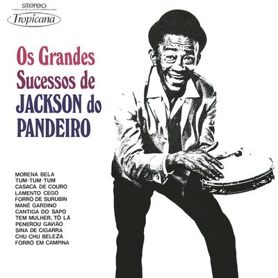 Tem Mulher, Tô Lá By Jackson Do Pandeiro's cover