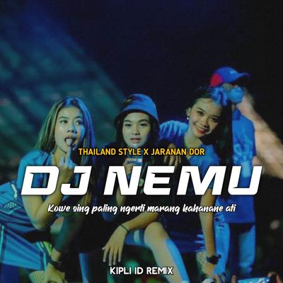 DJ NEMU THAILAND STYLE X JARANAN DOR's cover