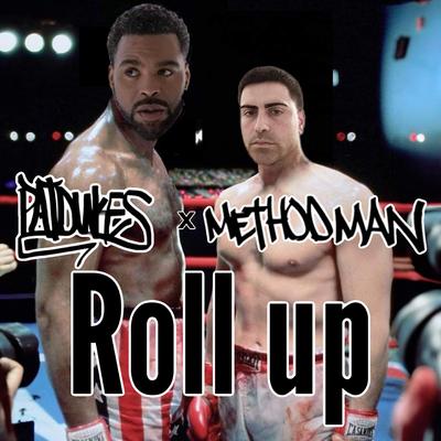 Roll Up By Pat dukes, Method Man's cover