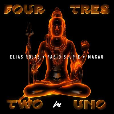 Four, Tres, Two, Uno By Elias Rojas, Fabio Slupie, Macau's cover