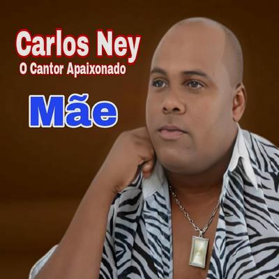 Castelo de Sonhos By Carlos Ney O Cantor Apaixonado's cover