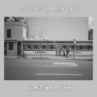 Hometown Again By Gottfried Barber Trio's cover